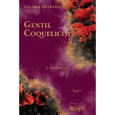 Gentil Coquelicot - Valérie Guirado
