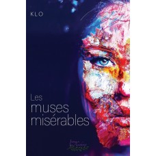 Les muses misérables - Klo