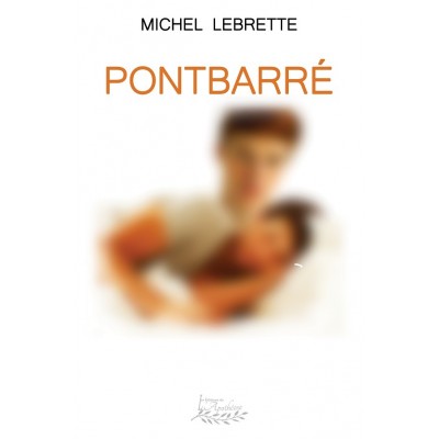 Pontbarré - Michel Lebrette