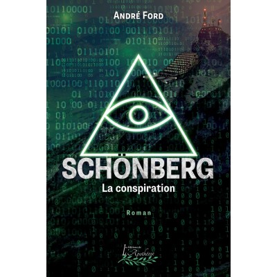 Schönberg - La conspiration - André Ford