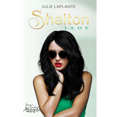 Shelton : Jade - Julie Laplante
