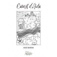 Carnet d'Aida - Aida Bairam