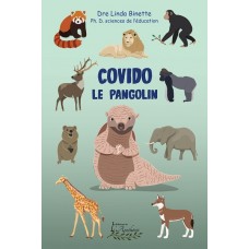 Covido le pangolin (version numérique EPUB) - Linda Binette