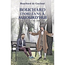Bouchard d'Orléans à aujourd'hui (version numérique EPUB) - Bouchard de Guyloué