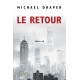 Le Retour - Michael Draper