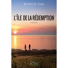 L'île de la Rédemption - Micheline Guay